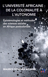 E-book, L'Université africaine : de la colonialité à l'autonomie : Épistémologies et méthodes des sciences sociales en Afrique postcoloniale, Académia-EME éditions