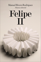 E-book, Felipe II, Alianza Editorial