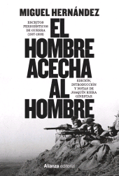 eBook, El hombre acecha al hombre : Escritos periodísticos de guerra (1937-1938), Alianza Editorial