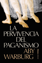 E-book, La pervivencia del paganismo : Aportaciones a la historia cultural del Renacimiento europeo, Alianza Editorial