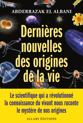 E-book, Dernières nouvelles des origines de la vie, Allary Éditions