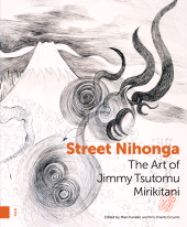 E-book, Street Nihonga : The Art of Jimmy Tsutomu Mirikitani, Amsterdam University Press