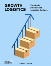 E-book, Growth Logistics : Estrategia para escalar negocios digitales, Anaya Multimedia