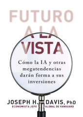 E-book, Futuro a la vista : Cómo la IA y otras megatendencias darán forma a las inversiones, Anaya Multimedia