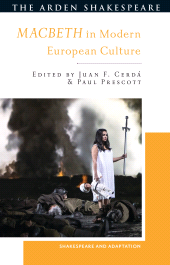 E-book, Macbeth in Modern European Culture, The Arden Shakespeare