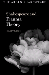 eBook, Shakespeare and Trauma Theory, The Arden Shakespeare