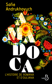 E-book, Amadoca - L'histoire de Romana et d'Ouliana : ATTENTION EVENEMENT !, Belfond