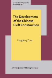 E-book, The Development of the Chinese Cleft Construction : A diachronic constructional approach, John Benjamins Publishing Company