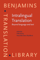 E-book, Intralingual Translation : Beyond language and text, John Benjamins Publishing Company