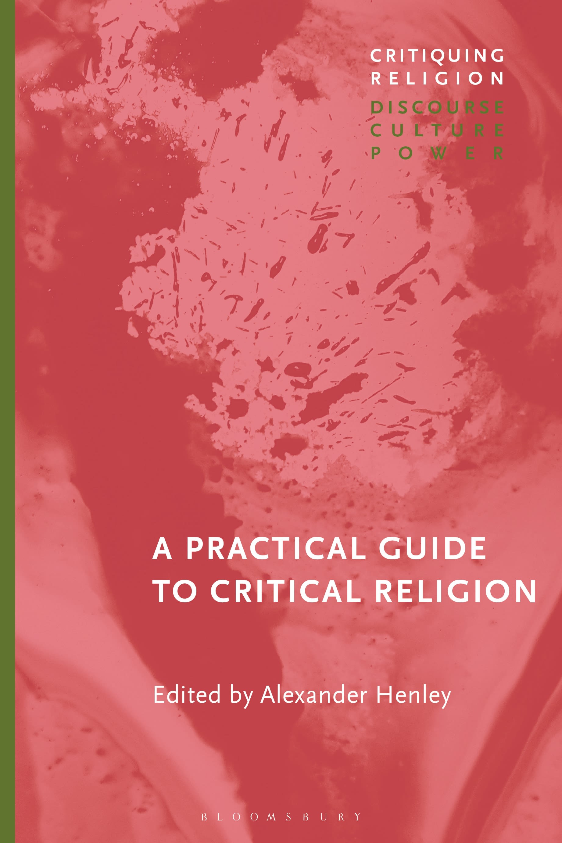 eBook, A Practical Guide to Critical Religion, Bloomsbury Academic