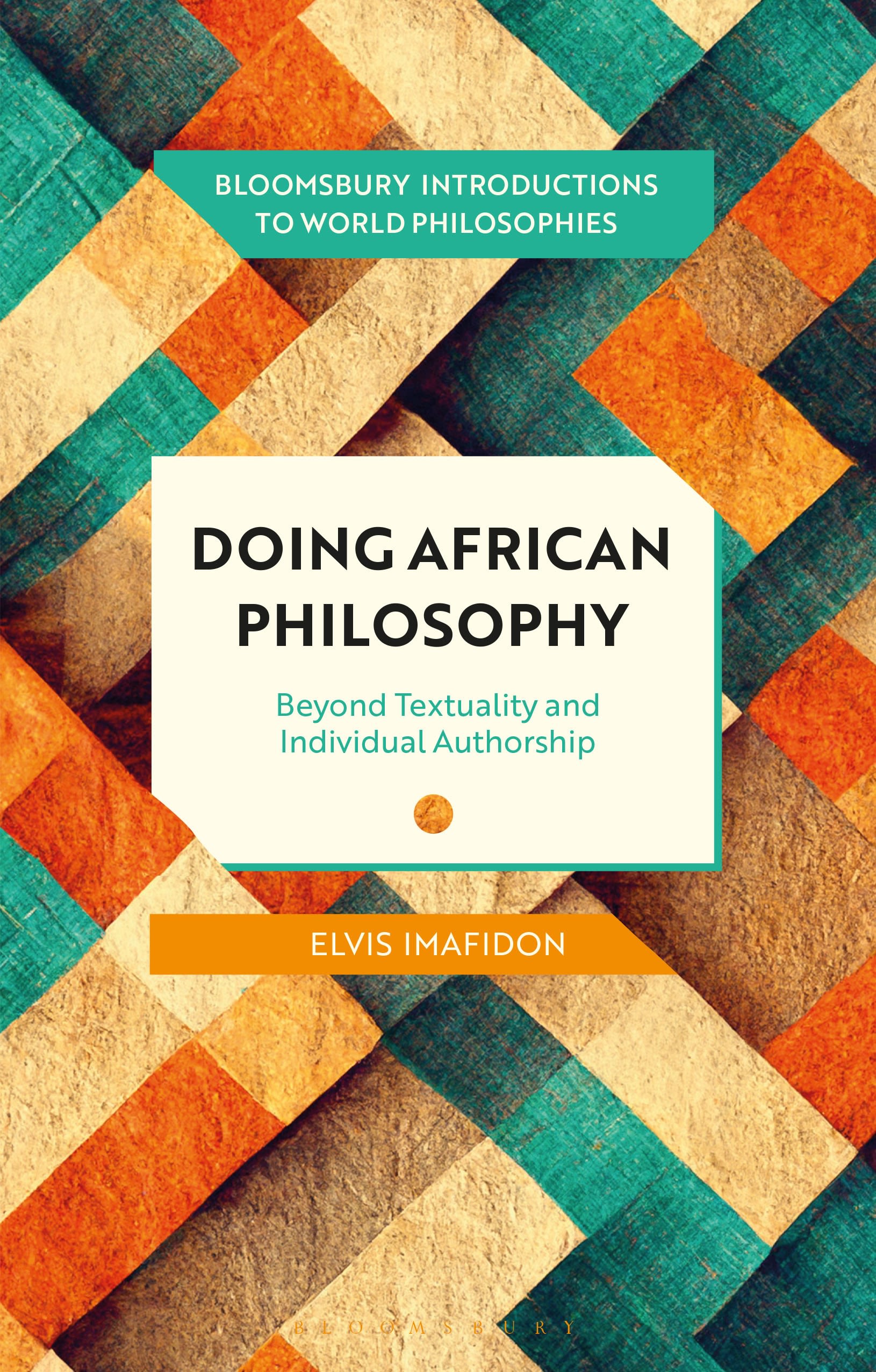 E-book, Doing African Philosophy : Beyond Textuality and Individual Authorship, Bloomsbury Academic