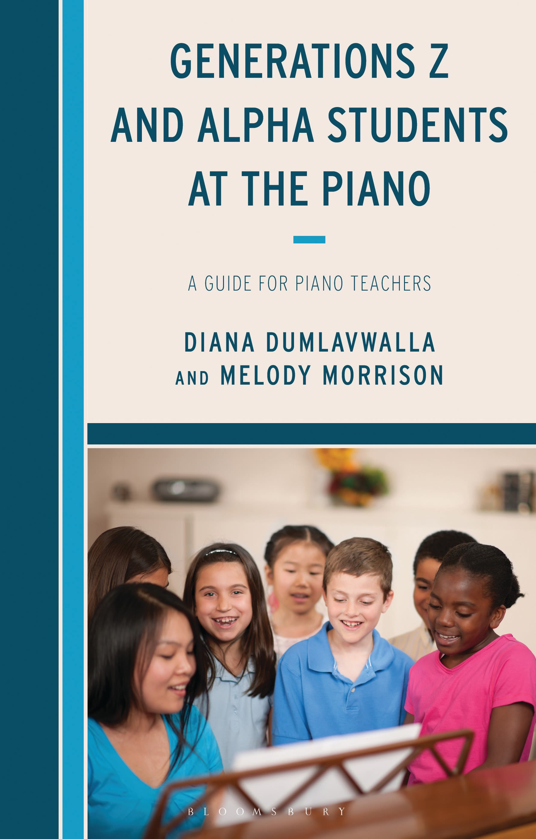 E-book, Generations Z and Alpha Students at the Piano : A Guide for Piano Teachers, Bloomsbury Academic