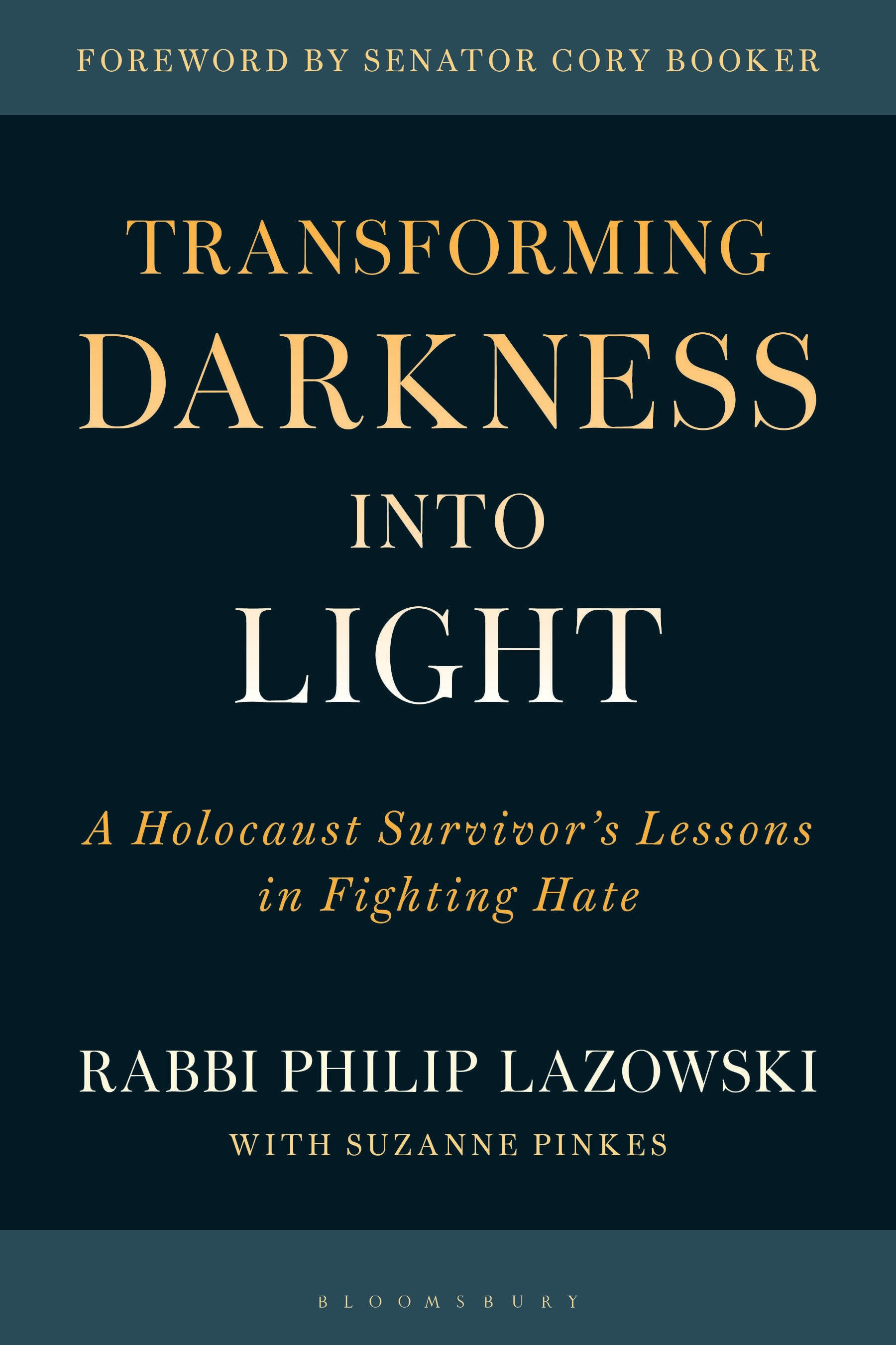 E-book, Transforming Darkness into Light : A Holocaust Survivor's Lessons in Fighting Hate, Bloomsbury Academic