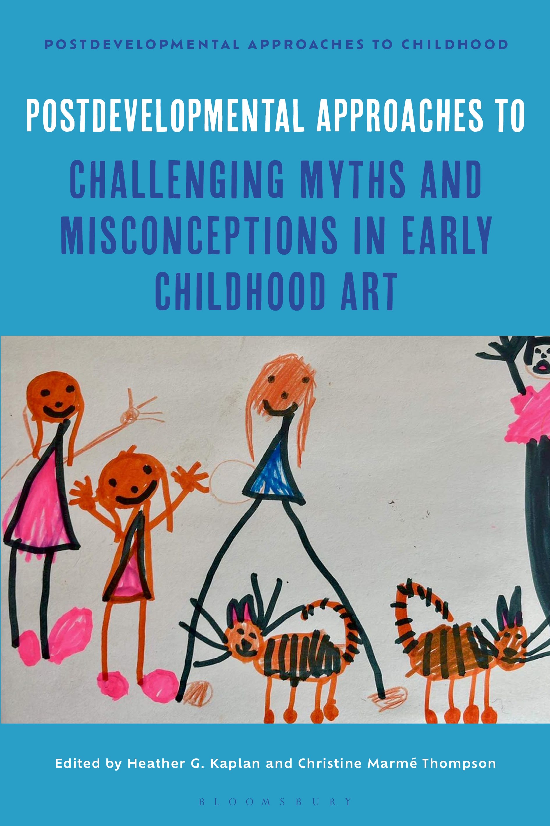 eBook, Postdevelopmental Approaches to Challenging Myths and Misconceptions in Early Childhood Art, Bloomsbury Academic