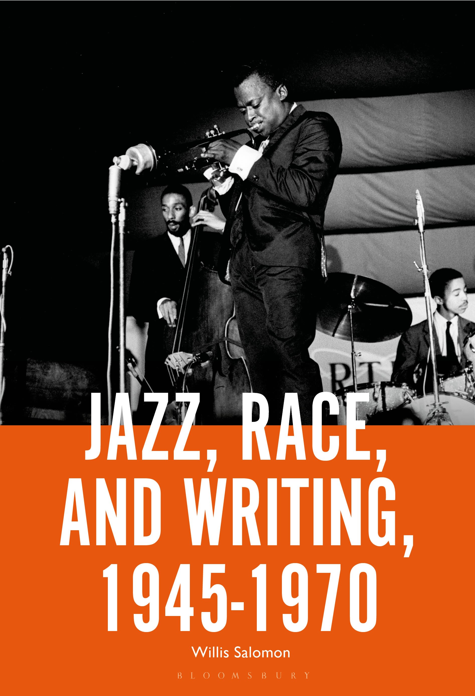 E-book, Jazz, Race, and Writing, 1945-1970, Bloomsbury Academic