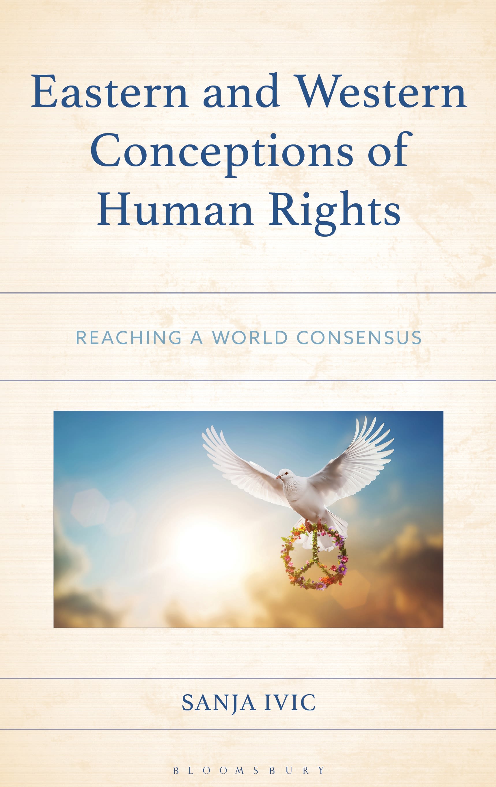 E-book, Eastern and Western Conceptions of Human Rights : Reaching a World Consensus, Bloomsbury Academic