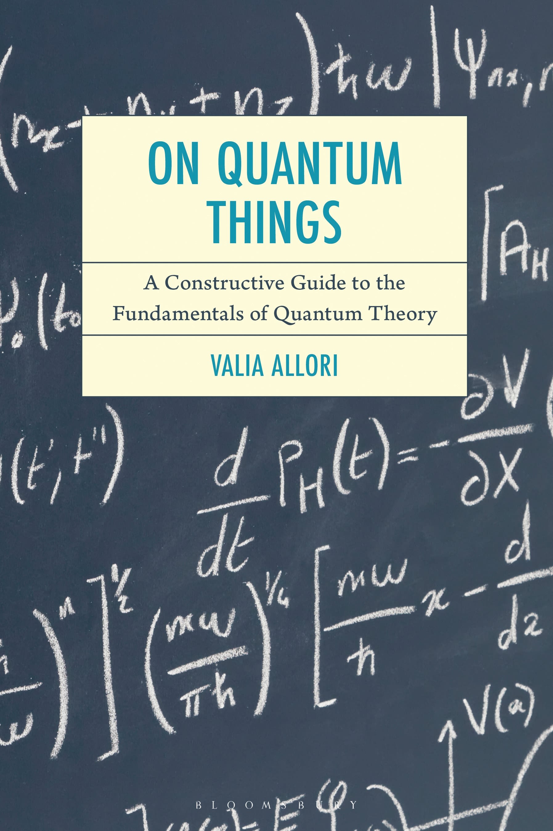E-book, On Quantum Things : A Constructive Guide to the Fundamentals of Quantum Theory, Bloomsbury Academic