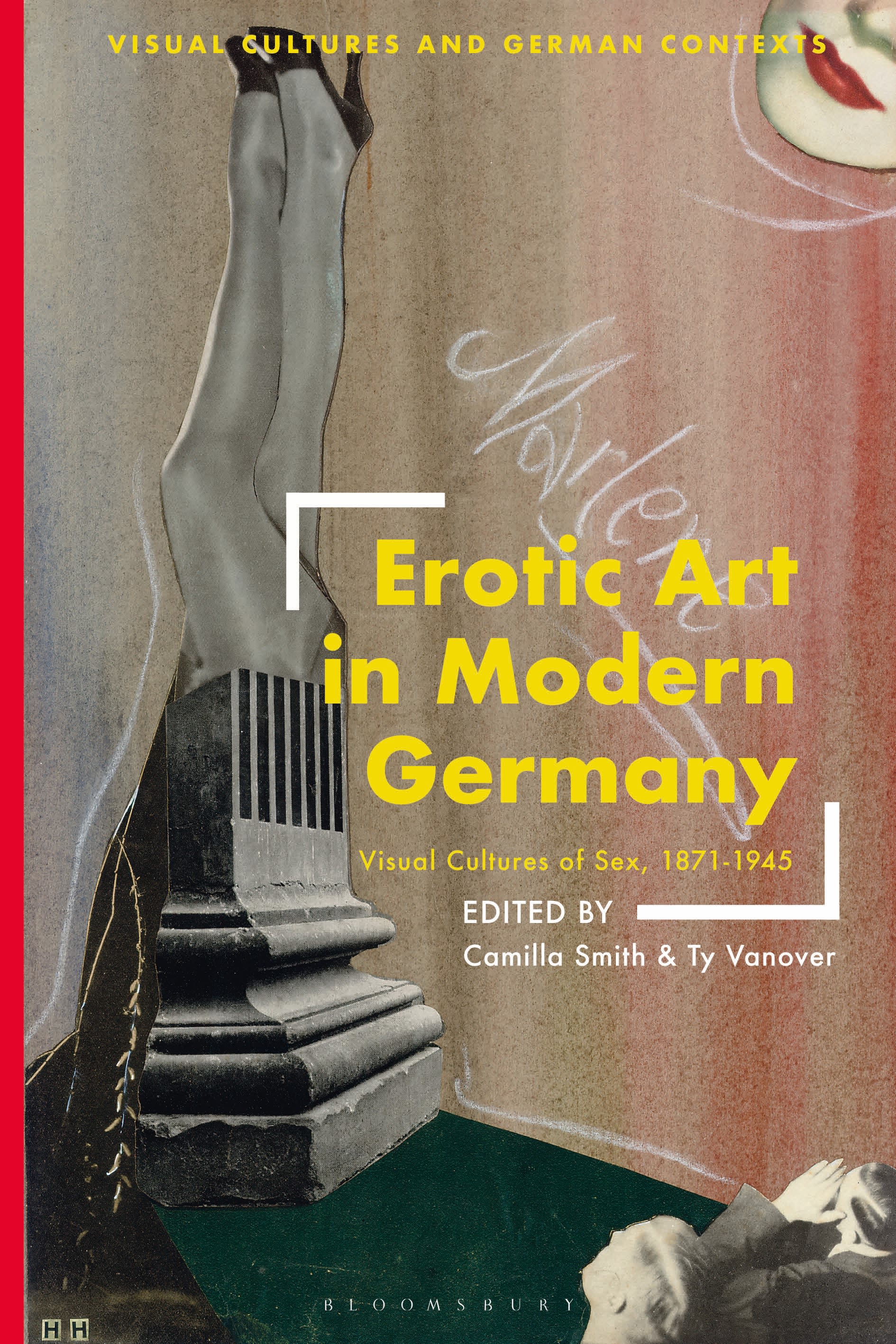 E-book, Erotic Art in Modern Germany : Visual Cultures of Sex, 1871-1945, Bloomsbury Visual Arts