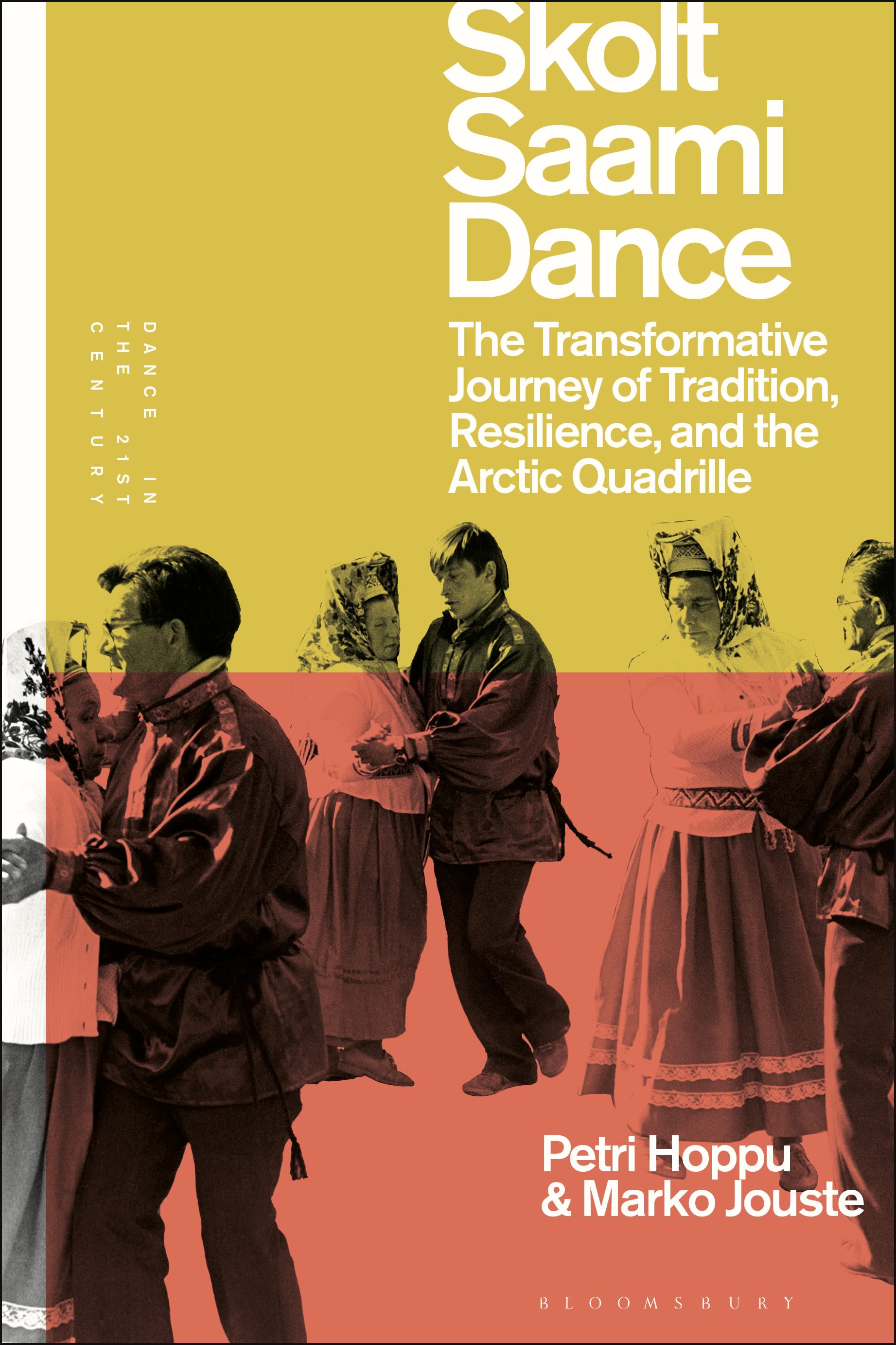 eBook, Skolt Saami Dance : The Transformative Journey of Tradition, Resilience, and the Arctic Quadrille, Bloomsbury Academic