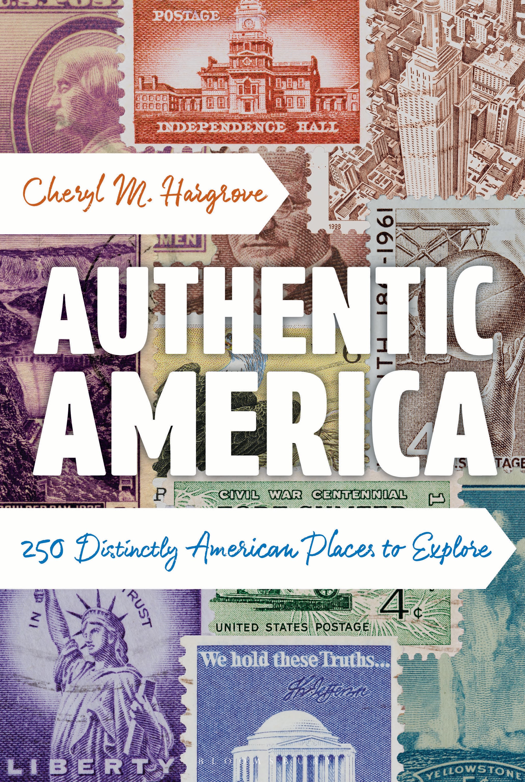 E-book, Authentic America : 250 Distinctly American Places to Explore, Bloomsbury Academic