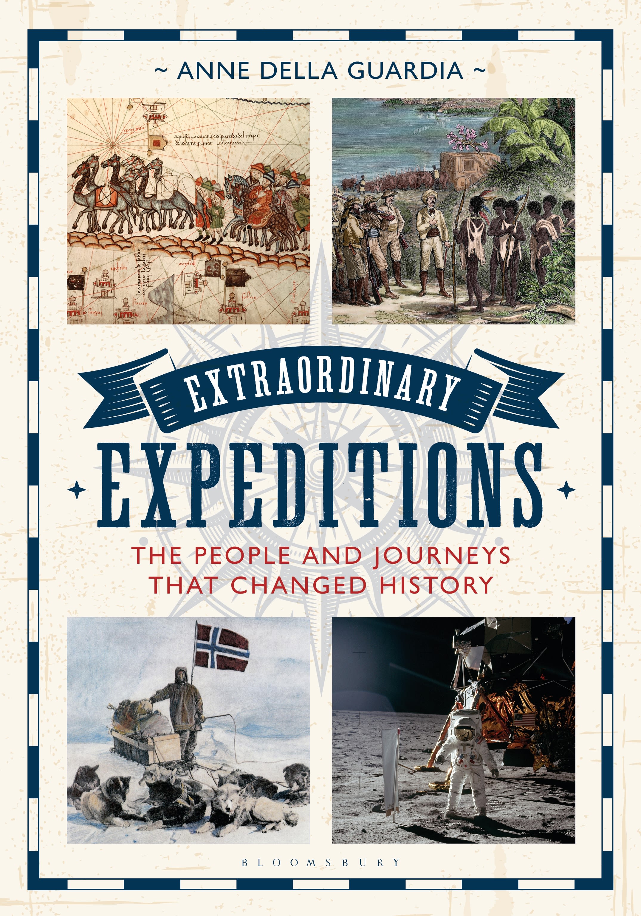 E-book, Extraordinary Expeditions : The People and Journeys That Changed History, Bloomsbury Academic
