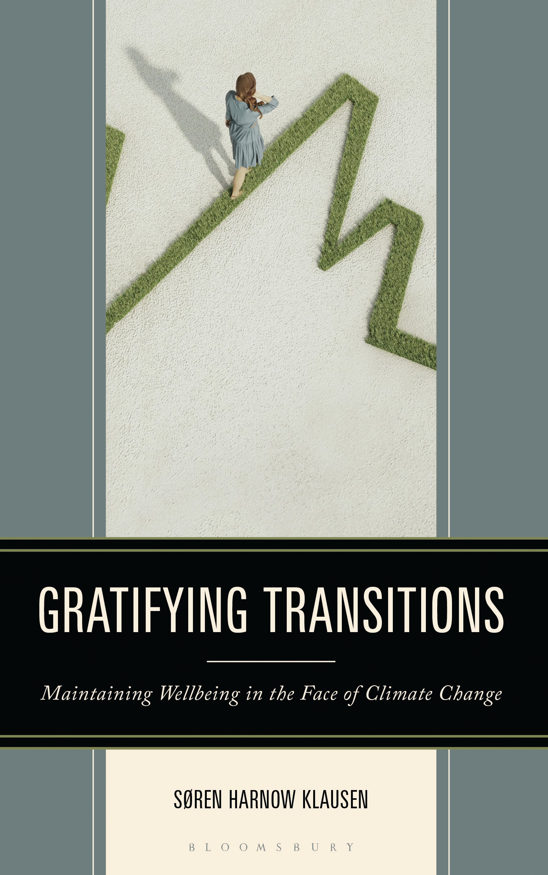 E-book, Gratifying Transitions : Maintaining Wellbeing in the Face of Climate Change, Bloomsbury Academic