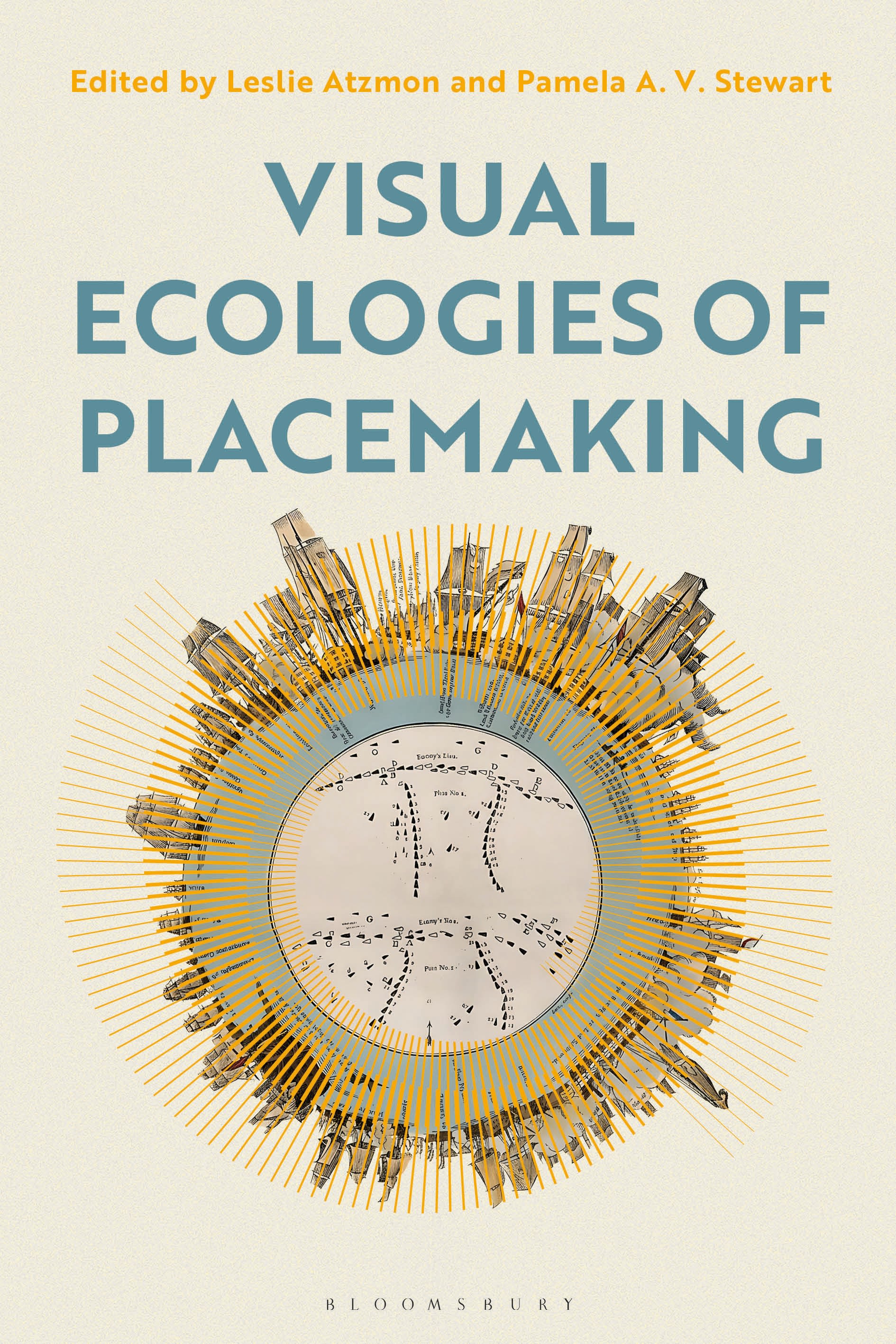 E-book, Visual Ecologies of Placemaking, Bloomsbury Visual Arts