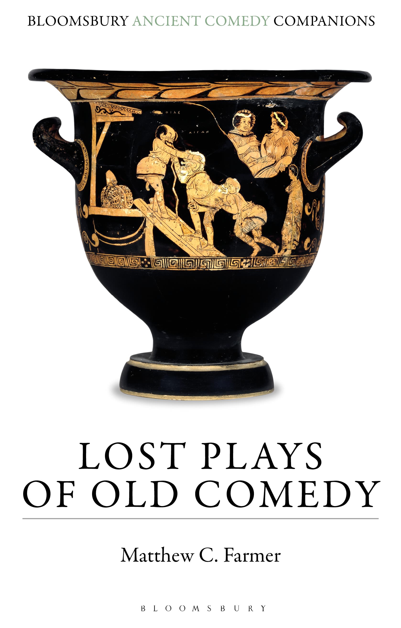 E-book, Lost Plays of Old Comedy, Bloomsbury Academic