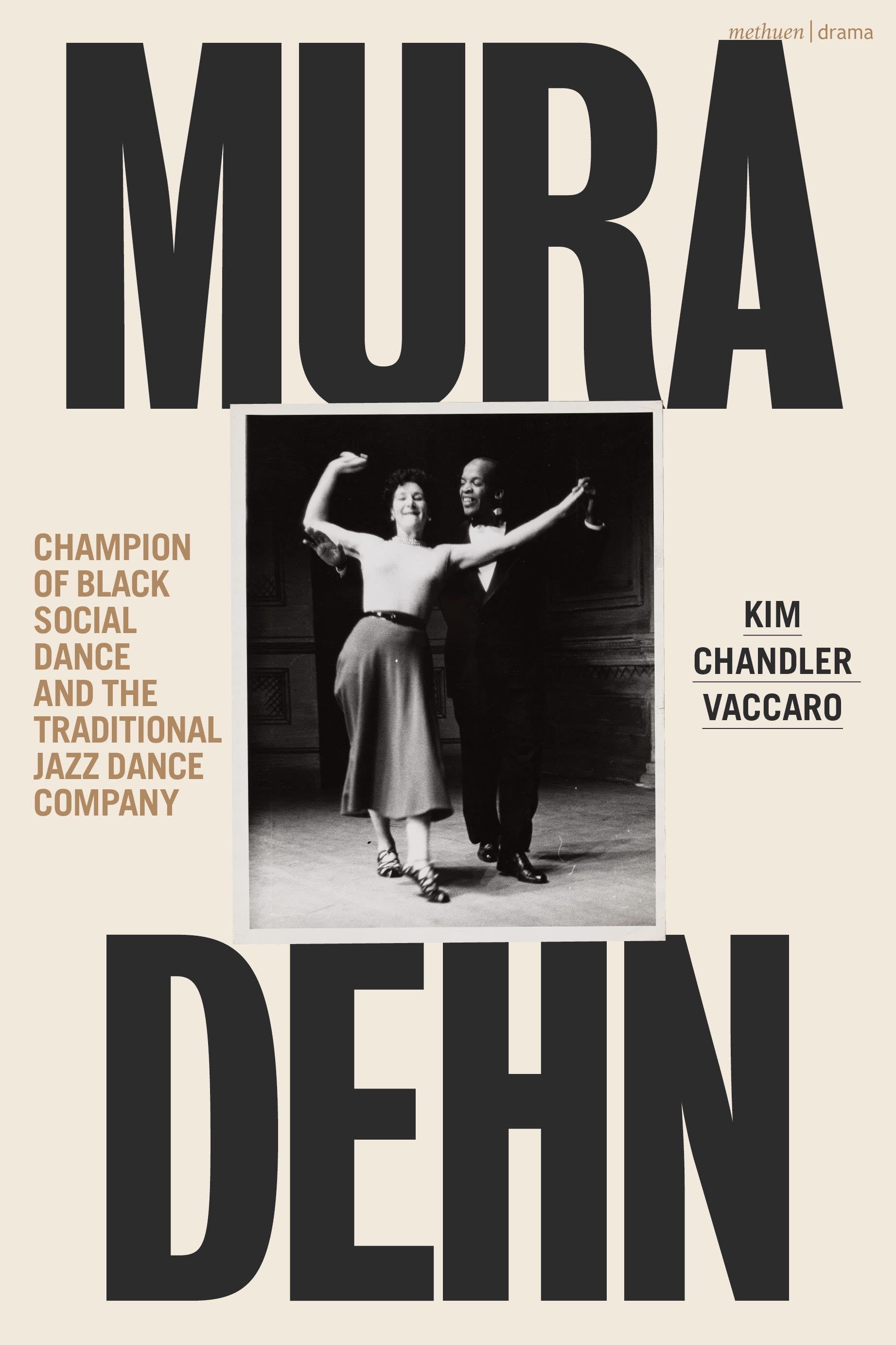 eBook, Mura Dehn : Champion of Black Social Dance and the Traditional Jazz Dance Company, Bloomsbury Academic