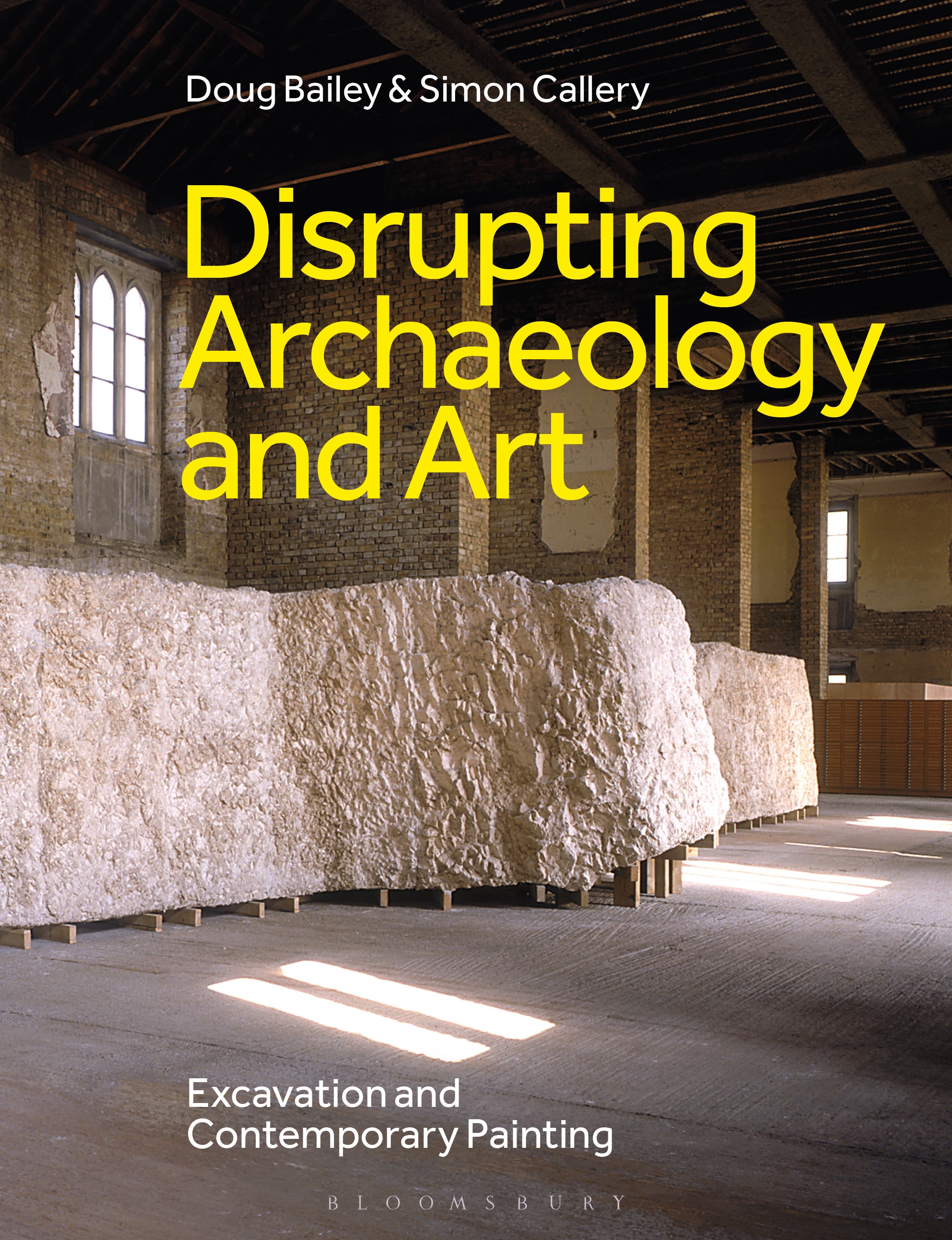 E-book, Disrupting Archaeology and Art : Excavation and Contemporary Painting, Bloomsbury Academic