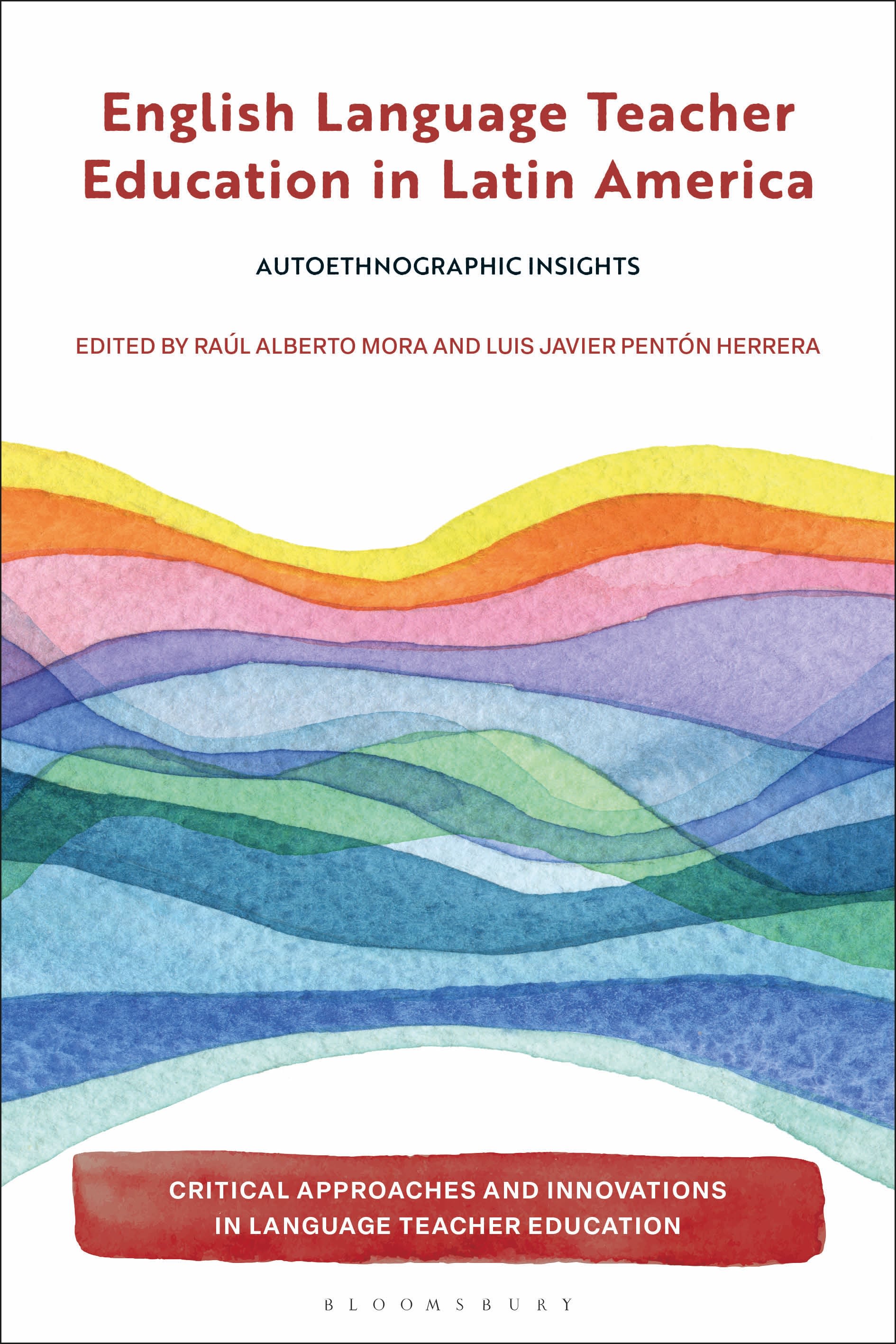 E-book, English Language Teacher Education in Latin America : Autoethnographic Insights, Bloomsbury Academic