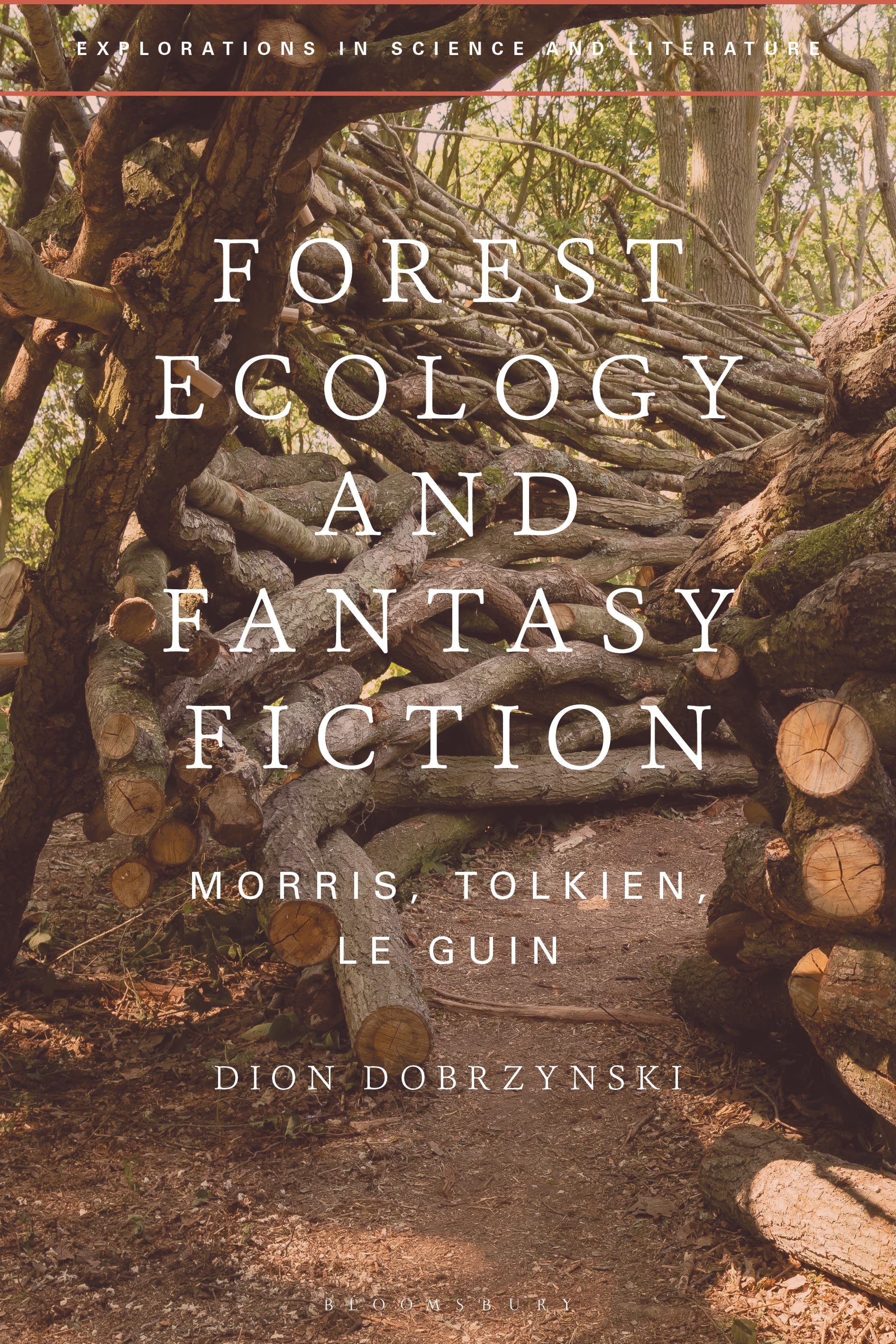 E-book, Forest Ecology and Fantasy Fiction : Morris, Tolkien, Le Guin, Bloomsbury Academic