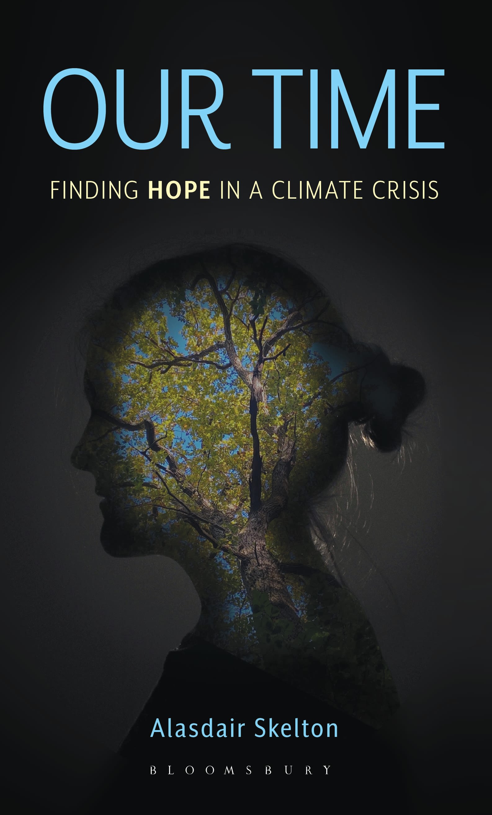 eBook, Our Time : Finding Hope in a Climate Crisis, Bloomsbury Academic