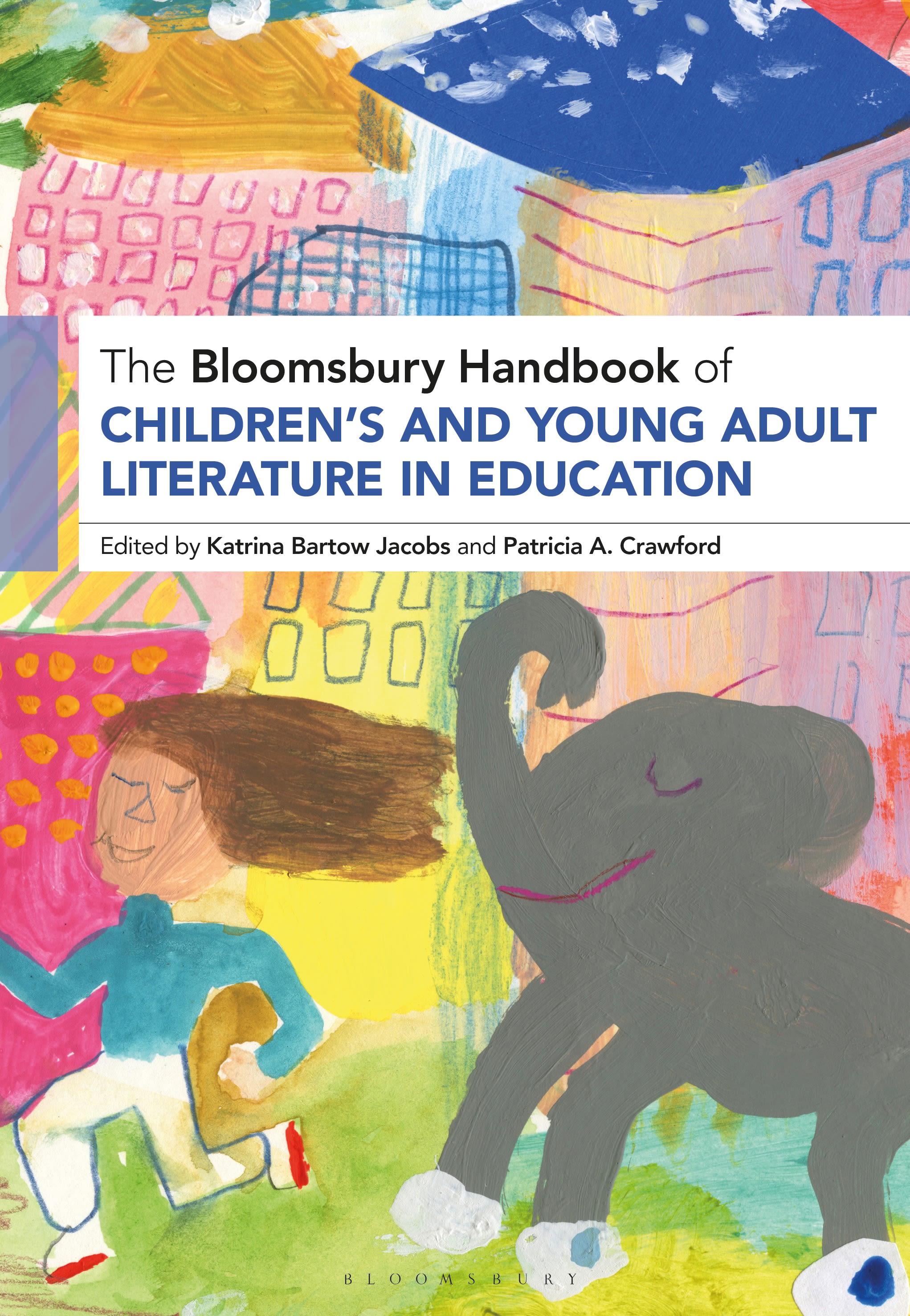 E-book, The Bloomsbury Handbook of Children's and Young Adult Literature in Education, Bloomsbury Academic