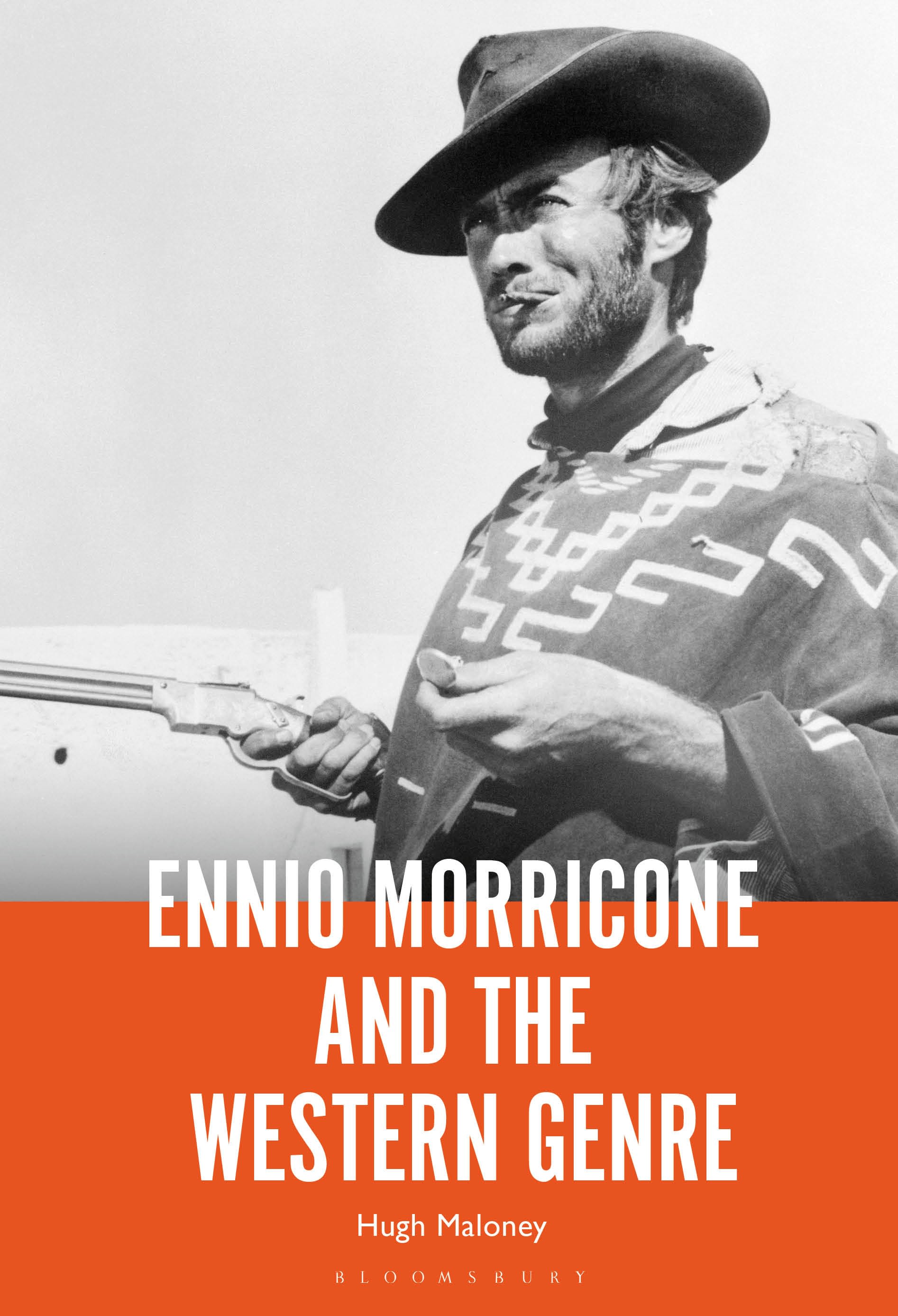 eBook, Ennio Morricone and the Western Genre, Bloomsbury Academic