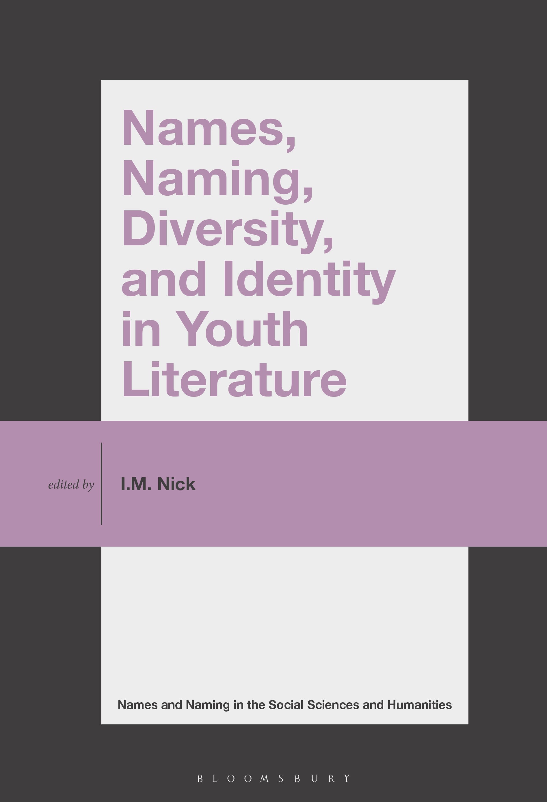 E-book, Names, Naming, Diversity, and Identity in Youth Literature, Bloomsbury Academic