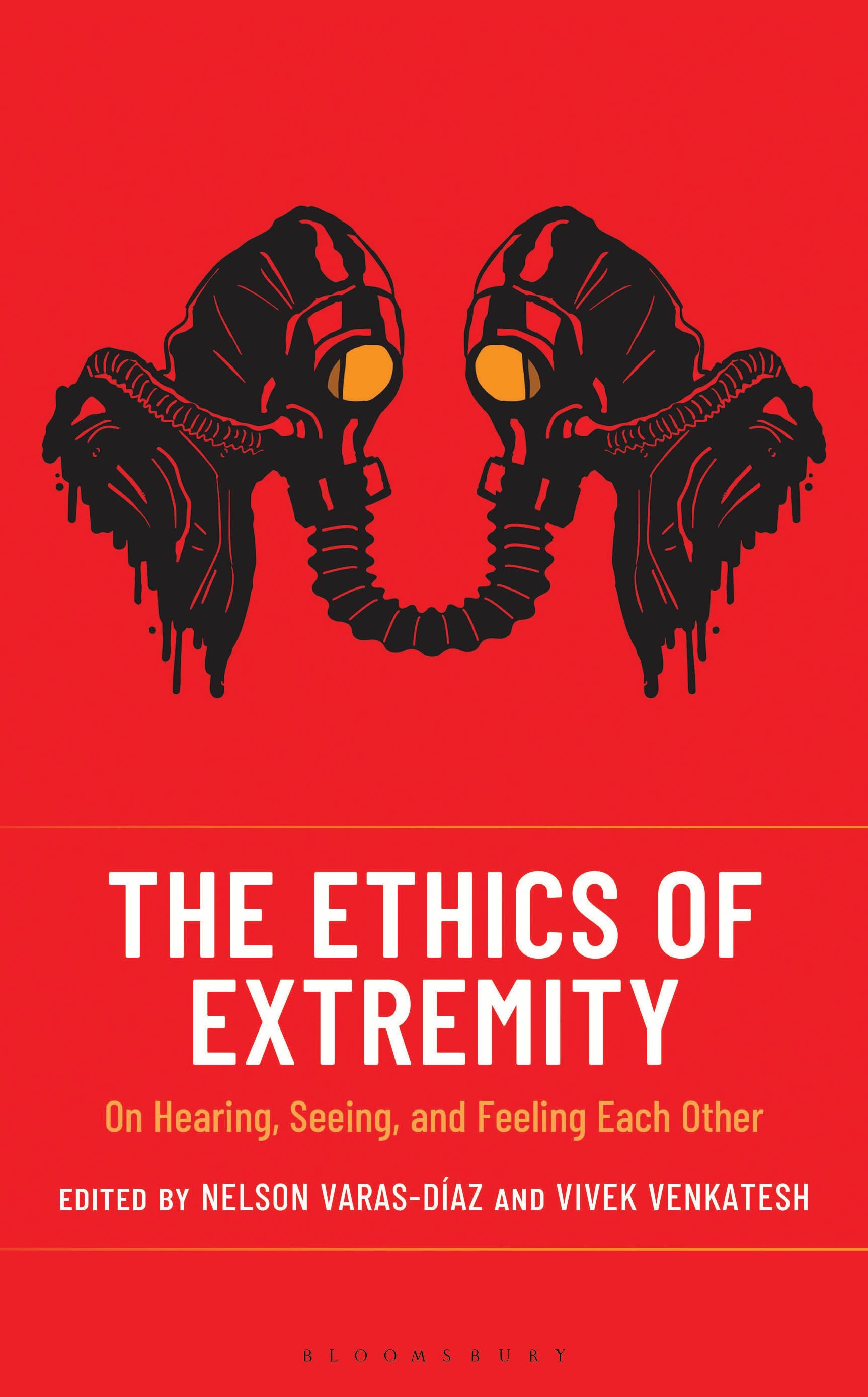E-book, The Ethics of Extremity : On Hearing, Seeing, and Feeling Each Other, Bloomsbury Academic