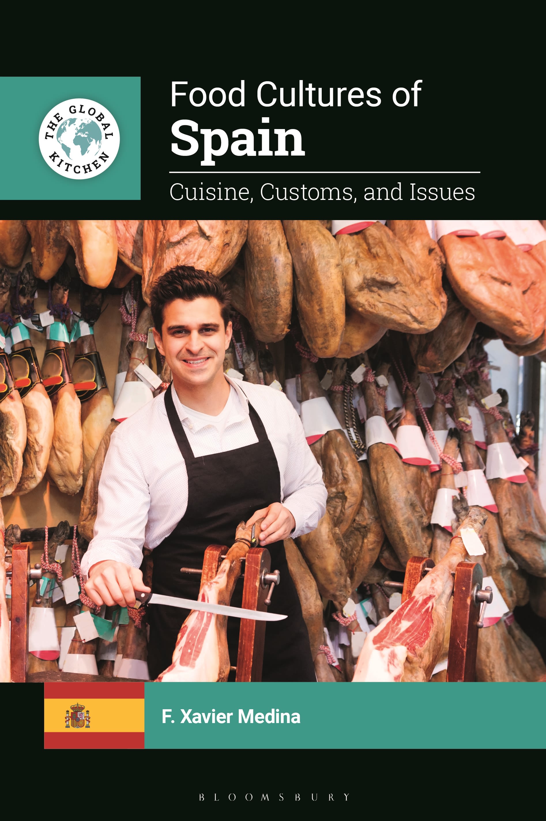 E-book, Food Cultures of Spain : Cuisine, Customs, and Issues, Bloomsbury Academic