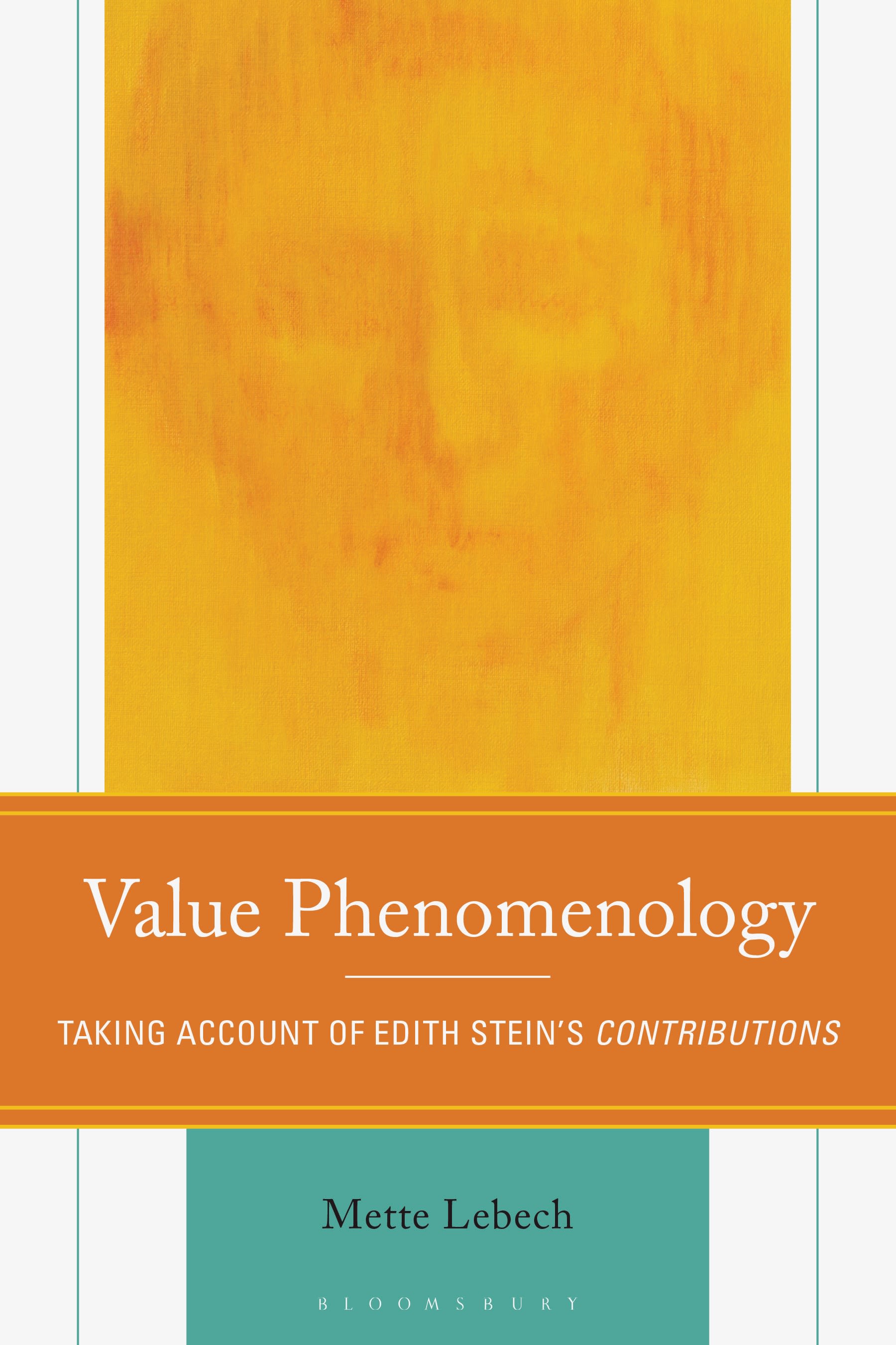 E-book, Value Phenomenology : Taking Account of Edith Stein's Contributions, Bloomsbury Academic