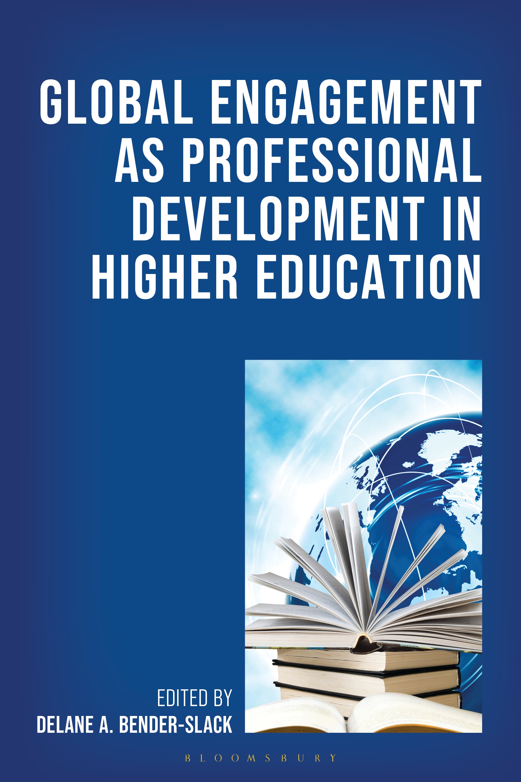 E-book, Global Engagement as Professional Development in Higher Education, Bloomsbury Academic