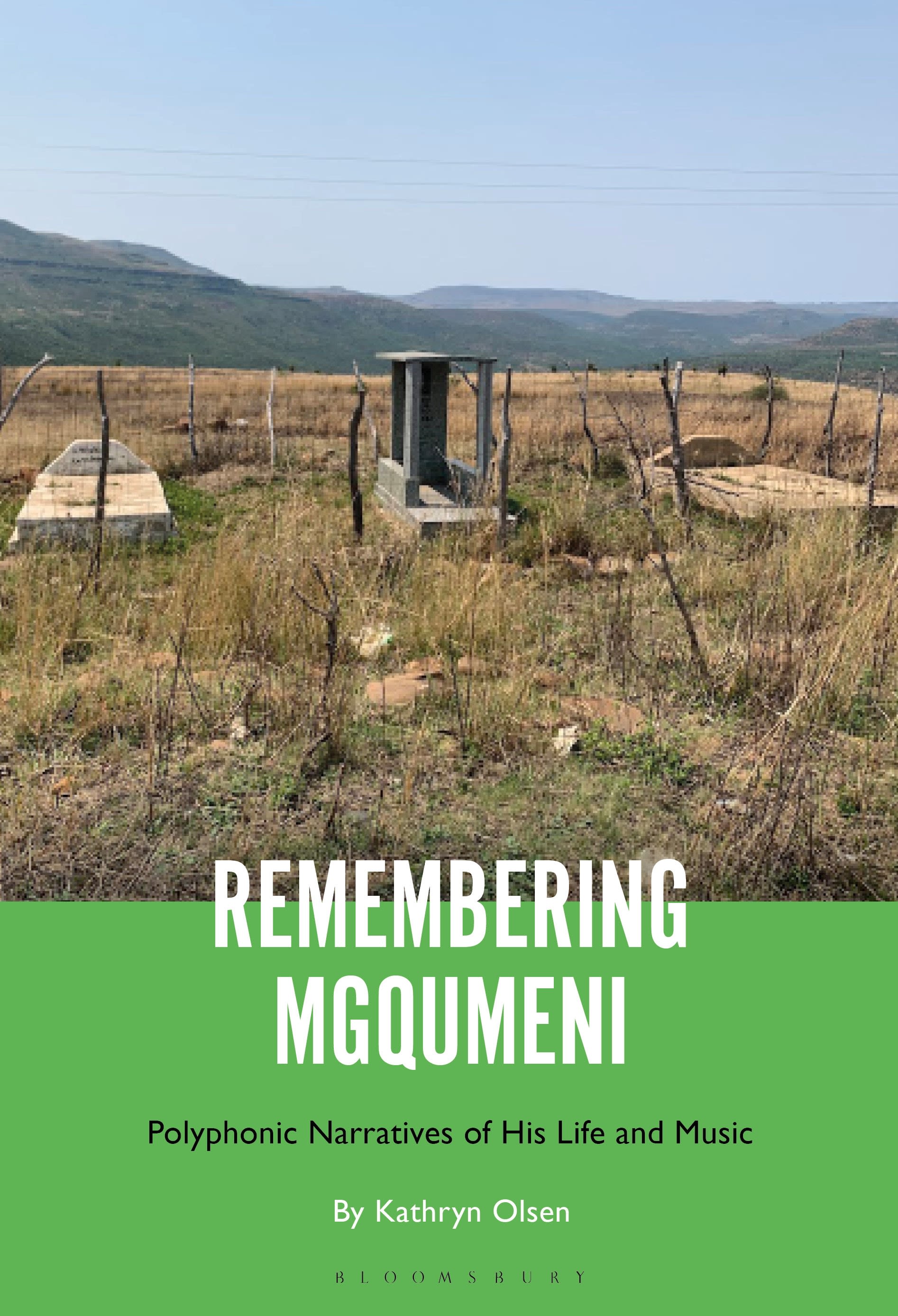 E-book, Remembering Mgqumeni : Polyphonic Narratives of His Life and Music, Bloomsbury Academic
