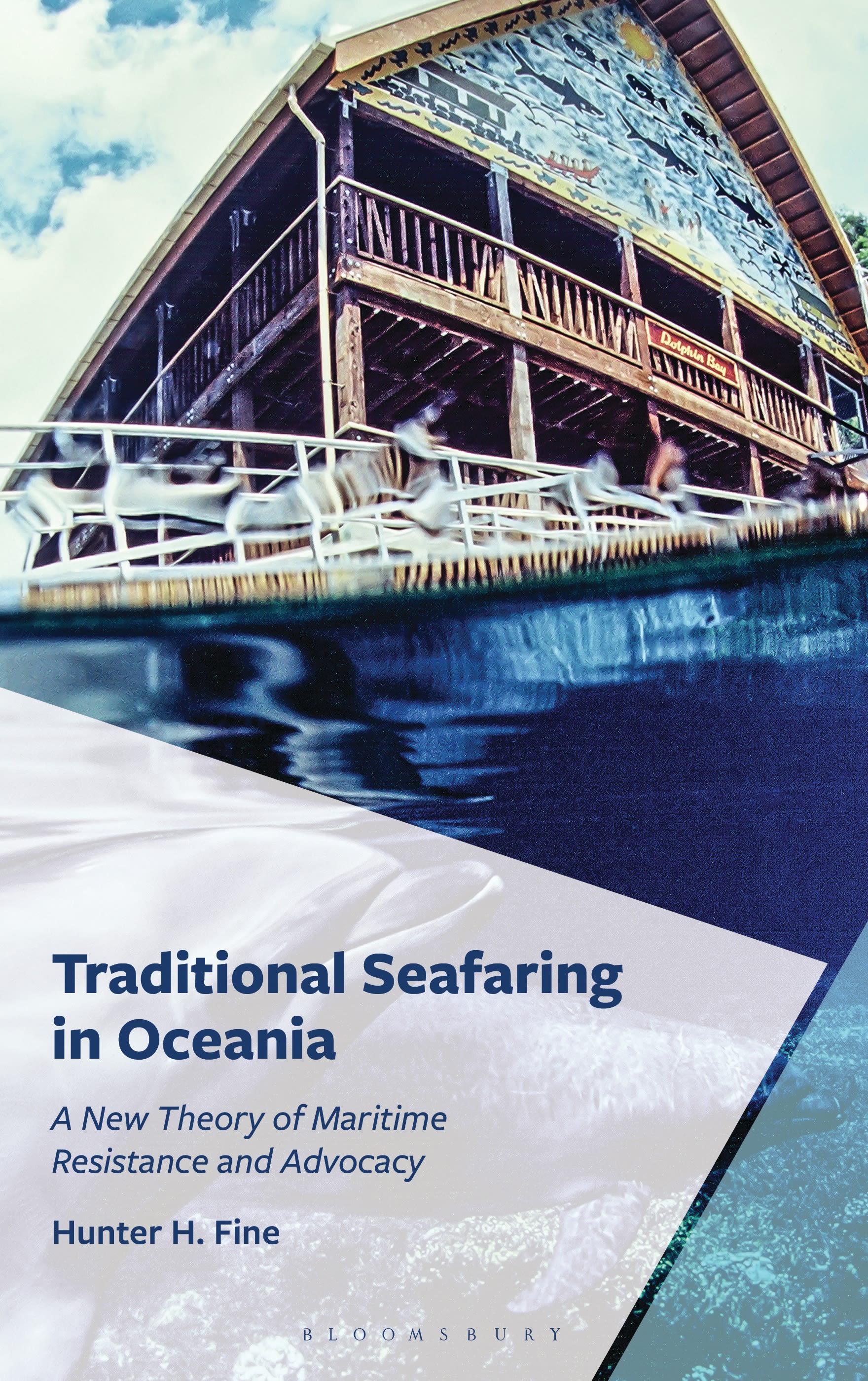 E-book, Traditional Seafaring in Oceania : A New Theory of Maritime Resistance and Advocacy, Bloomsbury Academic