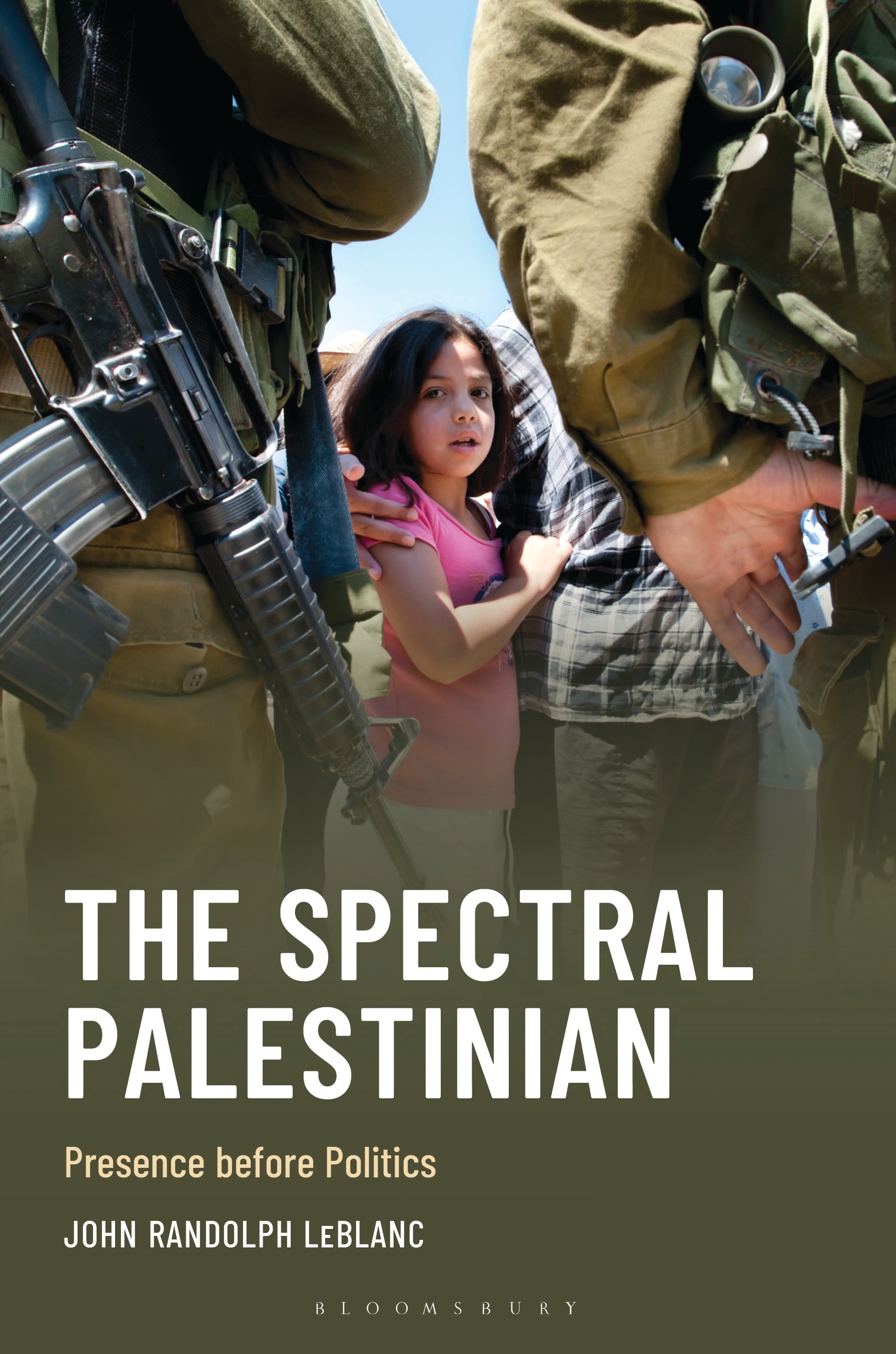 E-book, The Spectral Palestinian : Presence before Politics, Bloomsbury Academic