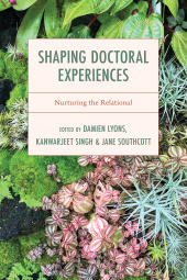 E-book, Shaping Doctoral Experiences : Nurturing the Relational, Bloomsbury Academic