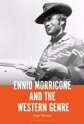 E-book, Ennio Morricone and the Western Genre, Bloomsbury Academic