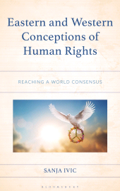 E-book, Eastern and Western Conceptions of Human Rights : Reaching a World Consensus, Bloomsbury Academic