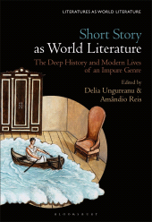 E-book, Short Story as World Literature : The Deep History and Modern Lives of an Impure Genre, Bloomsbury Academic