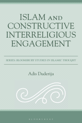 E-book, Islam and Constructive Interreligious Engagement, Bloomsbury Academic
