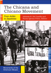 E-book, The Chicana and Chicano Movement : From Aztlán to Zapatistas, Bloomsbury Academic