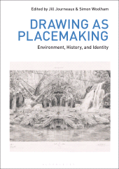 E-book, Drawing as Placemaking : Environment, History and Identity, Bloomsbury Visual Arts
